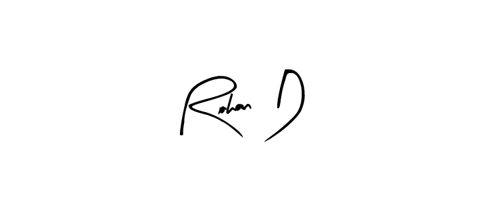 See photos of Rohan D official signature by Spectra . Check more albums & portfolios. Read reviews & check more about Arty Signature font. Rohan D signature style 8 images and pictures png